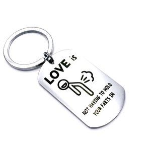 Love is not having to hold your farts in Funny Stainless Steel Dogtag Keychain